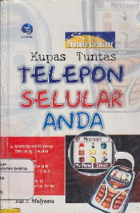 Image of Kupas Tuntas Telepon Seluler Anda