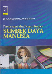 Image of Perencanaan Dan Pengembangan Sumber Daya Manusia
