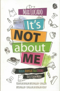 Image of It's Not About Me