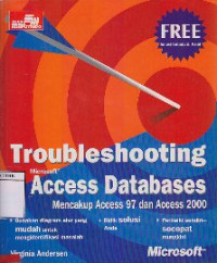 Image of Troubleshooting Microsoft Acces Databases : Mencakup Acces 97 Dan Acces 2000
