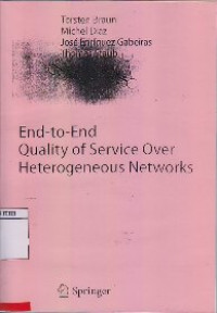 Image of End - To - End Quality Of Service Over Heterogeneous Networks