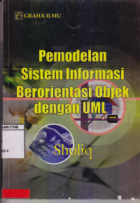 Image of Pemodelan Sistem Informasi Berorientasi Objek Dengan UML