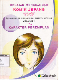 Image of Belajar Menggambar Komik Jepang : Selangkah demi Selangkah Disertai Latihan