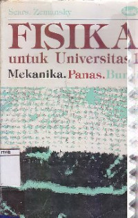Image of Fisika Untuk Universitas 1 : Mekanika, Panas, Bunyi
