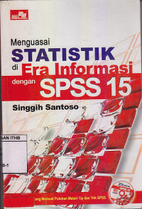 Image of Menguasai Statistik Di Era Informasi Dengan SPSS 15