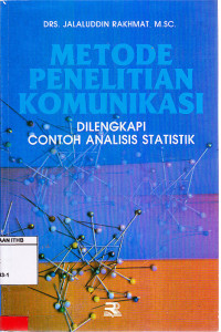 Image of Metode Penelitian Komunikasi : Dilengkapi Contoh Analisis Statistik