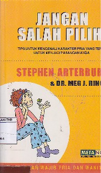 Image of Jangan Salah Pilih : Tips Untuk Mengenali Karakter Pria Yang Tepat Untuk Menjadi Pasangan Anda