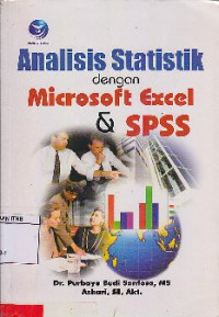 Image of Analisis Statistik Dengan MS. Excel Dan SPSS