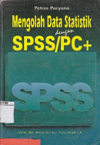 Image of Mengolah Data Statistik Dengan SPSS/PC +