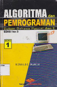 Image of Algoritma Pemrograman : Dalam Bahasa Pascal Dan C (buku1)