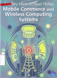 Image of Mobile Commerce and Wireless Computing Systems