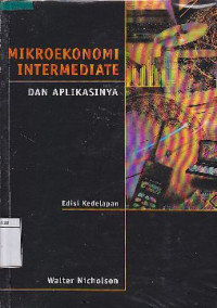 Image of Mikroekonomi Intermediate : Dan Aplikasinya