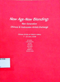Image of New Age-New Blending: New Generation Chinese & Indonesian Artist Exchange