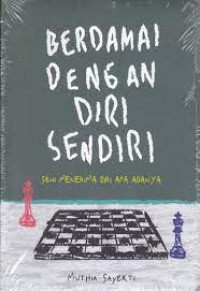 Image of Berdamai Dengan Diri Sendiri Seni menerma Diri Sendiri Apa Adanya