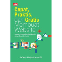 Image of Cepat, Praktis, dan Gratis Membuat Website