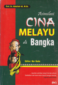 Image of Asimilasi Cina Melayu di Bangka