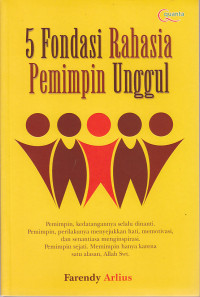 Image of 5 Fondasi Rahasia Pemimpin Unggul
