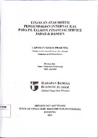 Image of Tinjauan Atas Sistem Pengendalian Internal Kas pada PT. Telkom Financial Service Jabar & Banten