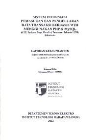 Image of Sistem Informasi Pemasukan Dan Pengeluaran Data Transaksi Berbasis Web Menggunakan PHP & MySQL Di PT. Prakora Daya Mandiri, Pancoran, Jakarta 12780, Indonesia