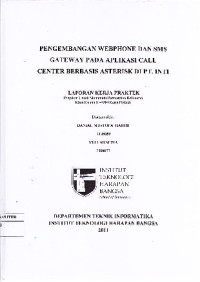 Image of Pengembangan Webphone dan SMS Gateway pada Aplikasi Call Center Berbasis Asterisk di PT. INTI