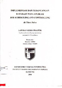 Image of Implementasi dan Perancangan Database pada Aplikasi Job Scheduling and Controlling di Client Solve