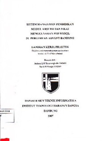 Image of Sistem Manajemen Pendidikan Modul Absensi dan Nilai Menggunakan PHP MySQL di Perguruan Advent Bandung