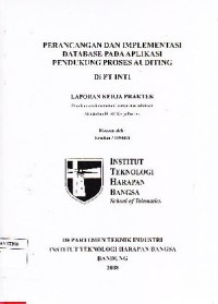 Image of Perancangan dan Implementasi Database Pada Aplikasi Pendukung Proses Auditing di PT. INTI