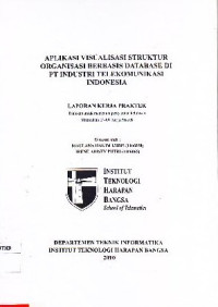Image of Aplikasi Visualisasi Struktur Organisasi Berbasis Database di PT. Industri Telekomunikasi Indonesia