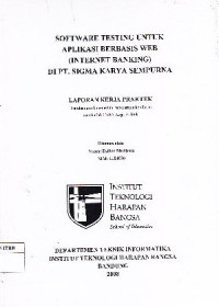 Image of Software Testing Untuk Aplikasi Berbasis Web (Internet Banking) di PT. Sigma Karya Sempurna