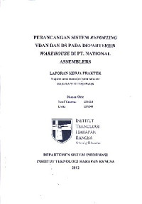 Image of Perancangan Sistem Reporting Vdan Dan DS Pada Departemen Warehouse Di PT. National Assemblers