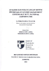 Image of Analisis Dan Perancangan Sistem Informasi Inventory Department Consumable Di PT. National Assembmlers