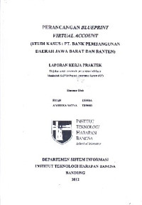 Image of Perancangan Blueprint Virtual Account (Studi Kasus : PT. Bank Pembangunan Daerah Jawa Barat Dan Banten)