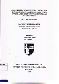 Image of Analisis Perancangan Peta Tangan Kiri Tangan Kanan Pada Departemen Pola, Upper dan Finishing Untuk Meminimasi Waktu Proses di PT. Foximas Mandiri