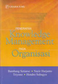 Image of Penerapan Knowledge Management Pada Organisasi