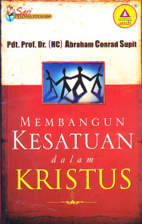 Image of Membangun Kesatuan dalam Kristus