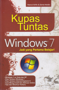 Image of Kupas Tuntas Windows 7 : Jadi yang Pertama Belajar!