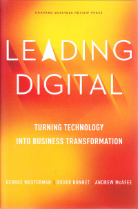 Image of Leading Digital : turning technology into business transformation