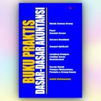 Image of Buku Praktis Dasar-dasar Akuntansi