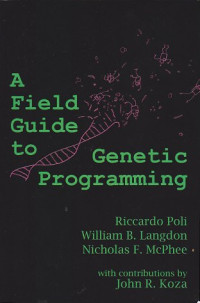 Image of A Field Guide to Genetic Programming