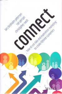 Image of Connect: How to Use Data and Experience Marketing to Create Lifetime Customers