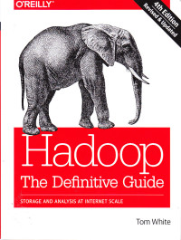 Image of Hadoop The Definitive Guide : Storage and Analysis at Internet Scale