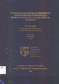Image of Pembangunan Aplikasi Pendukung Sistem Informasi Pemasaran Berbasis WEB pada Sanjaya Motor Bandung