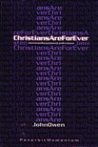 Image of Christian are forever : Jaminan keselamatan kristen