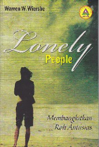 Image of Lonely people : membangkitkan roh antusias
