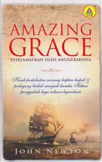 Image of Amazing grace : Diselamatkan oleh anugerahnya