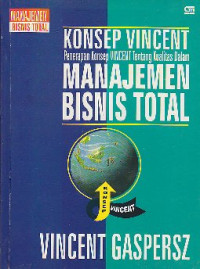Image of Konsep vincent penerapan konsep vincent tentang kualitas dalam manajemen bisnis total