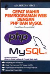 Image of Cepat mahir pemrograman web dengan PHP dan MySQL