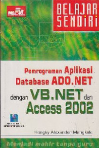 Image of Pemrograman aplikasi database ADO.NET dengan VB.NET dan Access 2002