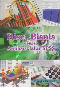 Image of Riset bisnis dengan analisis jalur SPSS