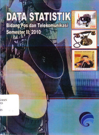Image of Data Statistik: Bidang Pos dan Telekomunikasi